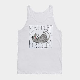 Eat More Possum Tank Top